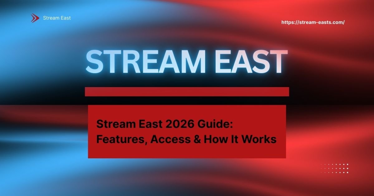 Stream East platform showing live sports streaming interface and match listings